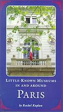 Little-Known Museums In and Around Paris